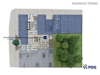 PAVIMENTO TÉRREO
06GOURMETERIA
E JOGOS
 
