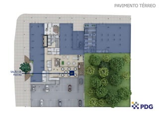 PAVIMENTO TÉRREO
07
SALÃO DE
FESTAS
 