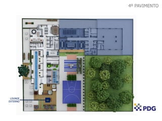 4º PAVIMENTO
LOUNGE
EXTERNO
15
 