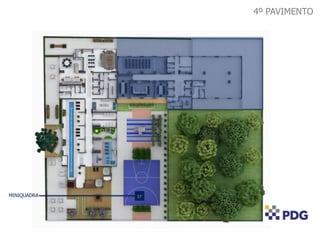 4º PAVIMENTO
MINIQUADRA 17
 