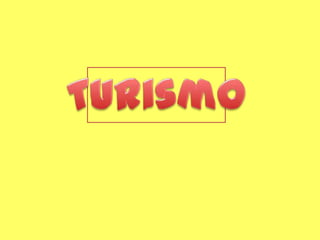 Turismo