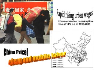 Urban recreation consumption
rose at 14% p.a in 1995-2005
 