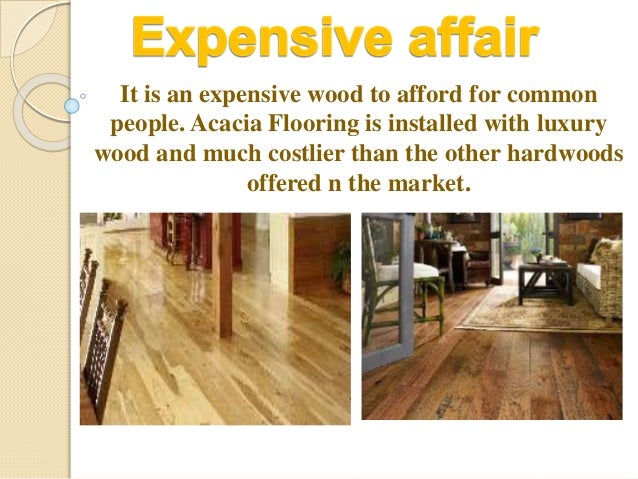 Pros And Cons Of Acacia Flooring