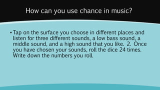 Chance music | PPTX