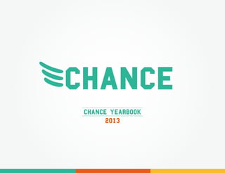 chance yearbook
2013

 