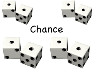 Chance 