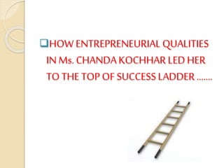 Chanda kochhar ppt Slide 12