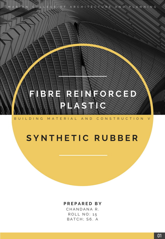 FIBRE REINFORCED PLASTIC (FRP) & SYNTHETIC RUBBER | PDF | Geology | Science