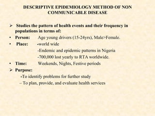 Descriptive epidemiology of Non communicable disease | PDF