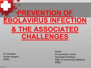 ebola-prevention and challenges
