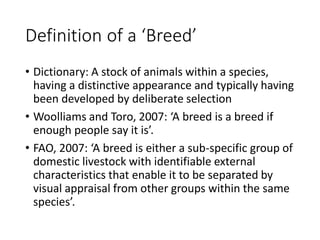 Livestock breed purity: Whose goal?