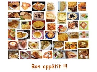 Bon appétit !!!
 
