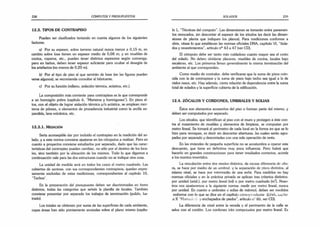 238 CÓMPUTOS Y PRESUPUESTOS
12.3. TIPOS DE CONTRAPISO
Pueden ser clasificados teniendo en cuenta algunos de los siguientes
factores:
a) Por su espesor, sobre terreno natural nunca menor a 0,15 m, en
cambio sobre losa tienen un espesor medio de 0,08 m; y en muebles de
cocina, roperos, etc., pueden tener distintos espesores según convenga;
pero en baños, deben tener espesor suficiente para ocultar el desagüe de
los artefactos (no menos de 0,20 m).
b) Por el tipo de piso al que servirán de base (en las figuras pueden
verse algunos); se recomienda consultar al fabricante.
c) Por su función (relleno, aislación térmica, acústica, etc.).
La composición más corriente para contrapisos es la que corresponde
a un hormigón pobre (capítulo 6, “Morteros y hormigones”). En pisos al­
tos, con el objeto de lograr aislación térmica y/o acústica, se emplean mor­
teros de pómez, o elementos de procedencia industrial como la arcilla ex­
pandida, lava volcánica, etc.
1 2 .3 .1 . M e d ic ió n
Sería aconsejable dar por incluido el contrapiso en la medición del so­
lado, y a esta norma conviene ajustarse en los cómputos a realizar. Pero en
cuanto a proyectos conviene estudiarlos por separado, dado que las carac­
terísticas del contrapiso pueden cambiar, no sólo por el destino de los loca­
les, sino también por la ubicación de los mismos. Todo lo que digamos a
continuación vale para las dos estructuras cuando no se indique otra cosa.
La unidad de medida será en todos los casos el metro cuadrado. Las
cubiertas de azoteas, con sus correspondientes contrapisos, quedan expre­
samente excluidas de estas mediciones, correspondientes al capítulo 10,
“Techos’ .
En la preparación del presupuesto deben ser discriminadas en ítems
distintos, todas las categorías que señale la planilla de locales. También
conviene presentar por separado los trabajos de terminación (pulido, lus­
trado).
Los totales se obtienen por suma de las superficies de cada ambiente,
cuyas áreas han sido previamente anotadas sobre el plano mismo (capítu­
SOLADOS 239
lo 1, “Técnicas del computo”. Las dimensiones se tomarán entre paramen­
tos revocados, sin descontar el espesor de los zócalos (es decir las dimen­
siones de planta que indiquen los planos). Para mediciones conforme a
obra, véase lo que establecen las normas oficiales DNA, capítulo VI, “Sola­
dos y revestimientos”, artículo n2
*43 a 47 (ver CD).
El cómputo debe ser tanto más cuidadoso cuanto mayor sea el costo
del solado. No deben olvidarse placares, muebles de cocina, locales bajo
escaleras, etc. Los primeros llevan generalmente la misma terminación del
ambiente al que corresponden.
Como medio de contralor, debe verificarse que la suma de pisos coin­
cida con la de contrapisos y la suma de pisos bajo techo sea igual a la de
cielos rasos, etc. Hay además, cierta relación de dependencia entre la suma
total de solados y la superficie cubierta de la edificación.
12.4. ZÓCALOS Y CORDONES, UMBRALES Y SOLIAS
Estos son elementos accesorios del piso o forman parte del mismo, y
deben ser computados por separado.
Los zócalos, que identifican al piso con el muro y protegen a éste con­
tra el rozamiento de muebles y elementos de limpieza, se computan por
metro lineal. Se tomará el perímetro de cada local en la forma en que se lo
hizo para revoques, es decir sin descontar aberturas, las cuales serán agru­
padas por separado y descontadas con una sola operación de resta.
En las viviendas de pequeña superficie no se acostumbra a operar este
descuento, que tiene en definitiva muy poca influencia. Pero habrá que
hacerlo en grandes construcciones para tener resultados correctos, acorde
a los montos invertidos.
La vinculación entre dos niveles distintos, de escasa diferencia de altu­
ra, se hace por medio de un umbral, y la separación de pisos distintos, al
mismo nivel, se hace por intermedio de una solía. Para medirlos no hay
normas oficiales y en la práctica privada se aplican tres criterios distintos:
por unidad (unid.), por metro lineal (mi) o por metro cuadrado (m2
). Noso­
tros nos ajustaremos a la siguiente norma: medir por metro lineal, nunca
por unidad. En cuanto a umbrales v solias de mármol, deben ser medidos
•.onforme con lo que se dice en el capítulo correspondiente (DNA, cupítu-
.o X “Marrr.o!- y enchapados de piedra”, artículo nu 88, ver CD).
La diferencia de nivel entre la vereda y el pavimento de la calle se
salva con el cordón. Los cordones irán computados por metro lineal. Es
 