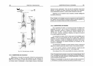 260 CÓMPUTOS Y PRESUPUESTOS
W Oiugr
H i
M o
A30
Corte horizontal
DetoHe vidrio re p o rtid o sinnple
paño fijo
Premarax H*
Premarco'
íL
-
K
¡M i
Premarco
j Ei :
Jpü .I
PreniarcOx N
li_ÍEUJ
: : -■
:
Fig. 14.5 Paño fijo (fuente: ALUAR).
14.5. CARPINTERÍA DE PLÁSTICO
Ultimamente, el mercado ha comenzado a difundir los aventanamientos
de plástico reforzado con fibras de vidrio (polímeros de alta resistencia de
PVC), con el uso, además, de doble vidrio hermético (DVH); su perfilado es
con formas suaves y redondeadas, y posee algunos refuerzos estructurales
CARPINTERÍA METÁLICA Y DE MADERA 261
internos de acero galvanizado. Tanto este tipo de carpintería como las de
aluminio, no requieren de ningún tratamiento previo luego de su colocación,
ni de mantenimiento posterior, y ambas pueden colocarse en obra seca.
Sugerimos, por la variedad de tipos existentes, consultar catálogos de
los distintos fabricantes.
Nota: También, en la actualidad, tenemos las carpinterías de cristal templado (ti­
po “blindex”), de uso extendido en entradas de edificios, frentes de negocios, di­
visiones, etc; las mismas incluyen los herrajes correspondientes.
14.6. CARPINTERÍA DE MADERA
En la carpintería de madera, se reconocen tres tipos de trabajos: a) la
carpintería “de armar”, que se ocupa de la elaboración y montaje de ca­
briadas, entramados, columnas y cualquier otro elemento resistente de los
edificios, b) la “de taller”, ocupada de puertas, ventanas, tabiques, etc; y
c) la “de obra”, andamios, encofrados, obradores, etc. (tanto la a) como la
c), no serán tratadas en este libro).
La carpintería de madera cubre la misma gama de necesidades que la
metálica, a veces con una jerarquía que ésta no puede lograr. Todos los
productos con que la industria ha mejorado las condiciones naturales de la
madera, contribuyen y amplían las posibilidades del material. Así los pane­
les duros, el aglomerado, las maderas laminadas y/o encoladas, etc., de­
muestran su versatilidad.
Es prácticamente insustituible en puertas interiores, frentes e interiores de
placard, etc.; donde la puerta placa ofrece la mejor y más económica solución.
Su uso en puertas, ventanas y portones exteriores, al igual que para
cortinas de enrollar, muebles de cocina, etc., es de antigua data.
En las figuras 14.6 a 14.8, vemos detalles de ventanas y marcos tipo.
Nota: El mercado actual ha lanzado un nuevo tipo de ventanas llamadas “dua­
les”, que presenta en su lado externo un revestimiento de aluminio extruido (in­
cluso en colores), que brinda protección, con bajo mantenimiento, a la madera
que se encuentra en el lado interno.
Además, se ha presentado un nuevo tipo de ventana de doble accionamiento
"oscilobatíente” (corrediza y banderola), que presta un excelente servicio.
 