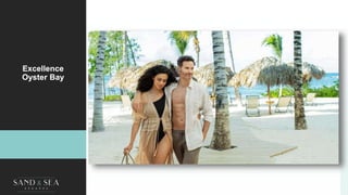 Excellence
Oyster Bay
 