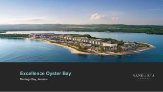Excellence Oyster Bay
Montego Bay, Jamaica
 
