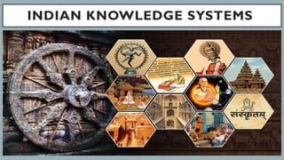 Indian knowledge system and modern education policy | PPTX