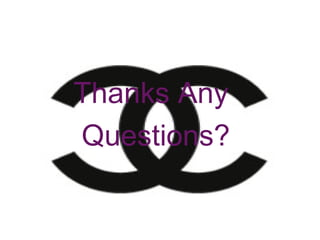 Thanks Any  Questions? 