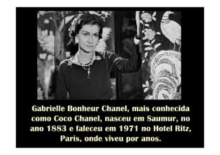 Para mães e filhas: frases de Coco Chanel