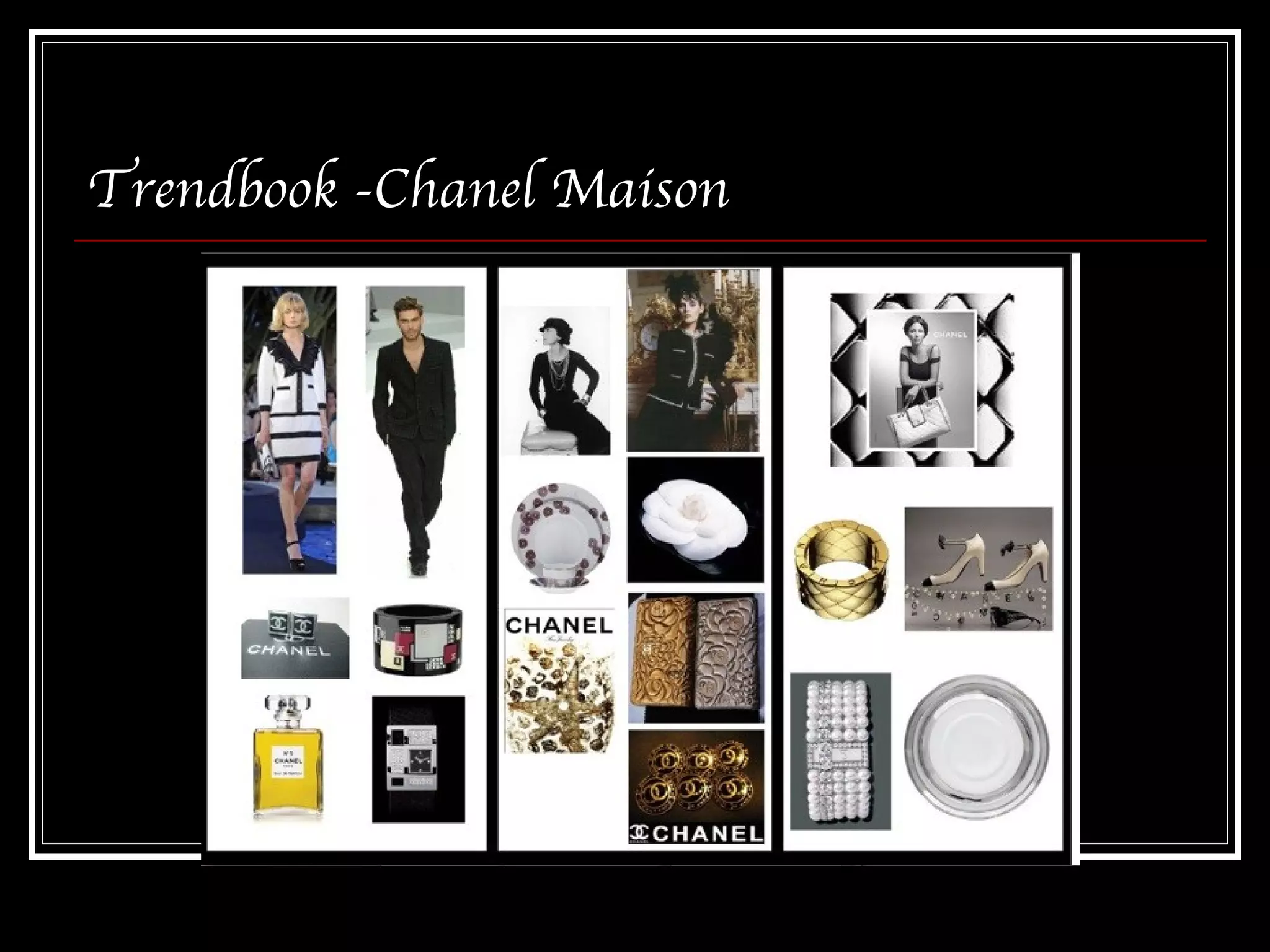 Trendbook -Chanel Maison 