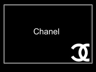 Chanel  