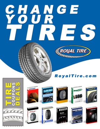 Change your Tires with Royal Tire