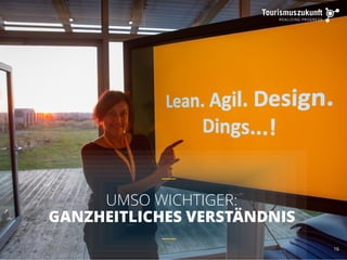 16
UMSO WICHTIGER:
GANZHEITLICHES VERSTÄNDNIS
 