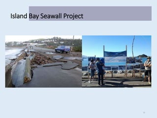 Island Bay Seawall Project
15
 