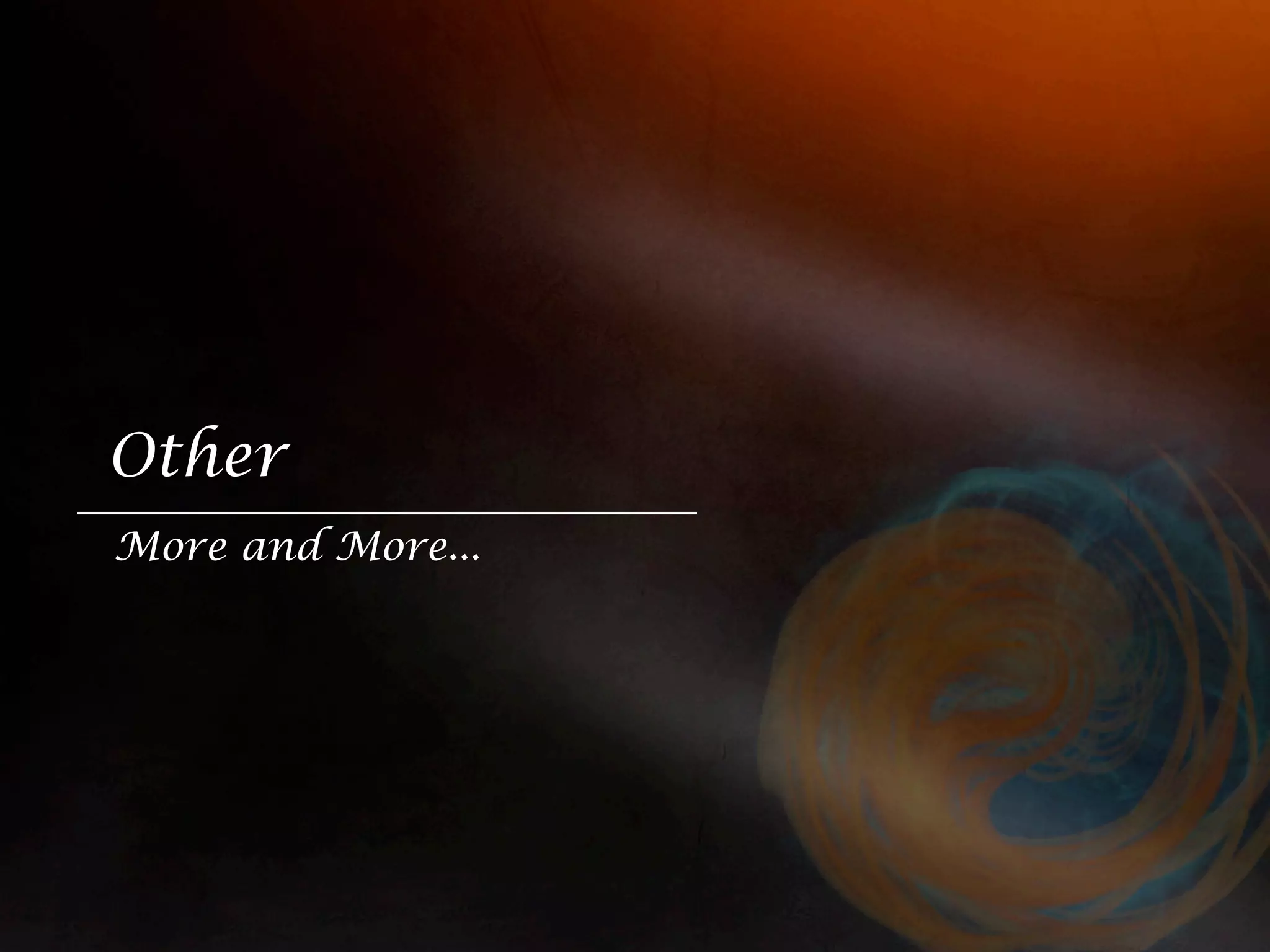 Other More and More... 