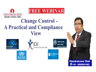 Change Control - A Practical and Compliance View