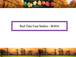 Real Time Case Studies – ROOA
 