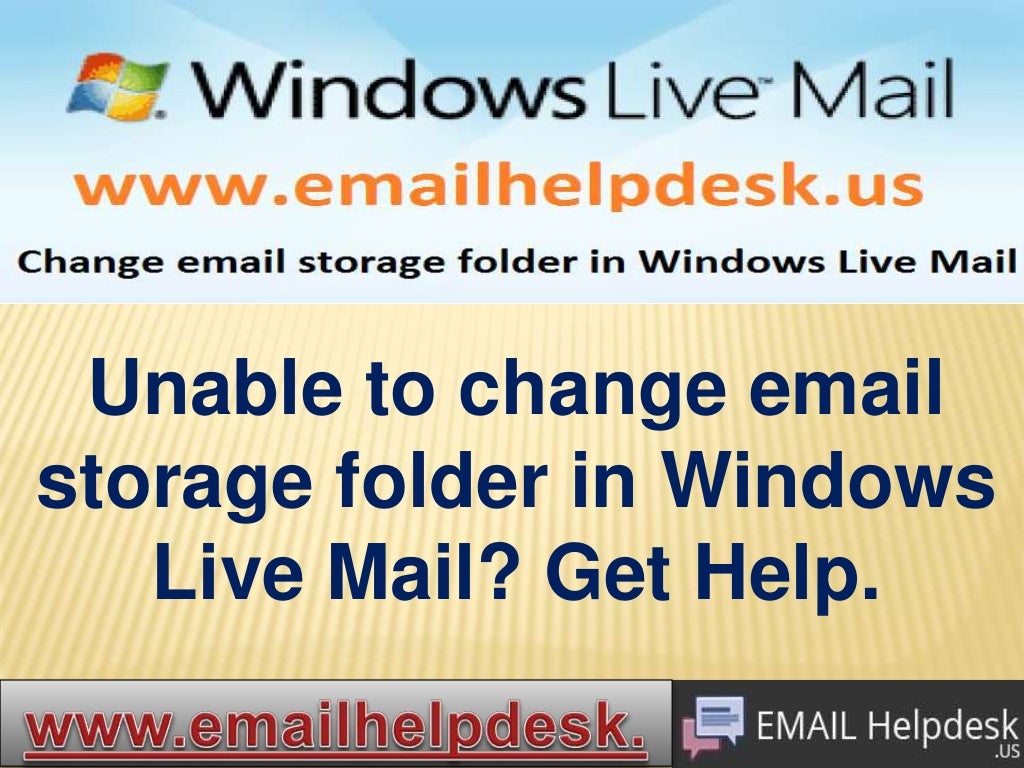 How to Change Email Storage Location in Windows Live Mail?