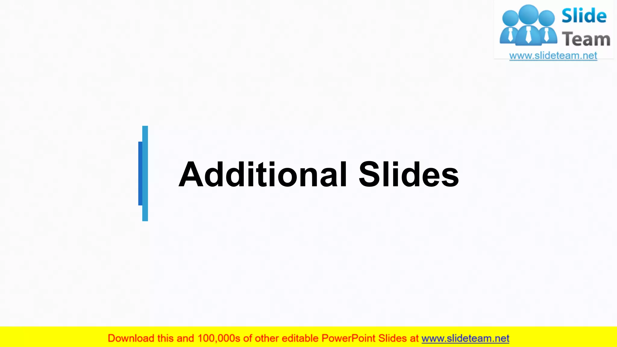 19
Additional Slides
 