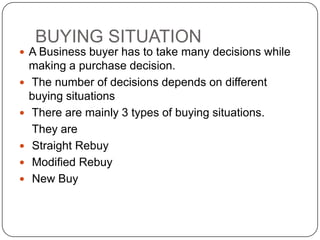 types of purchase situations