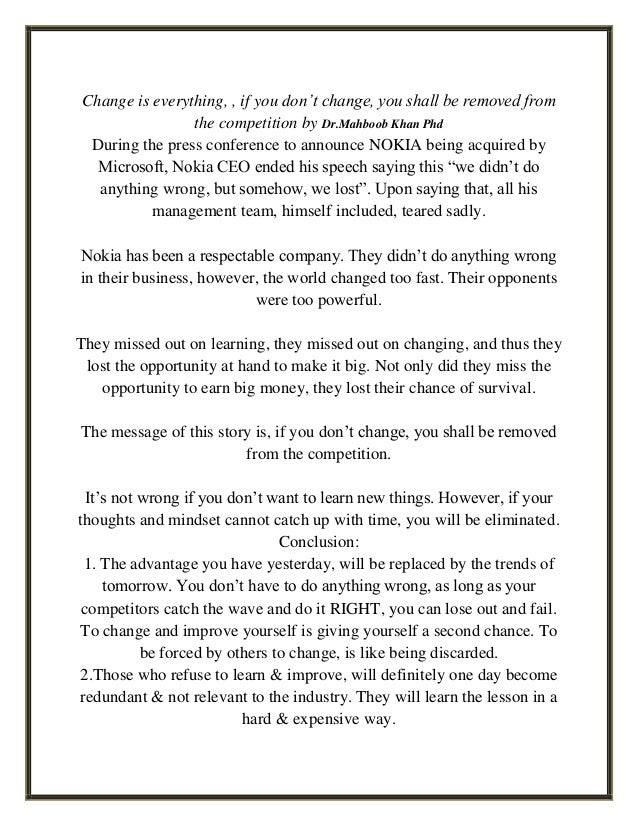 Change is everything, , if you don’t change, you shall be removed fro…