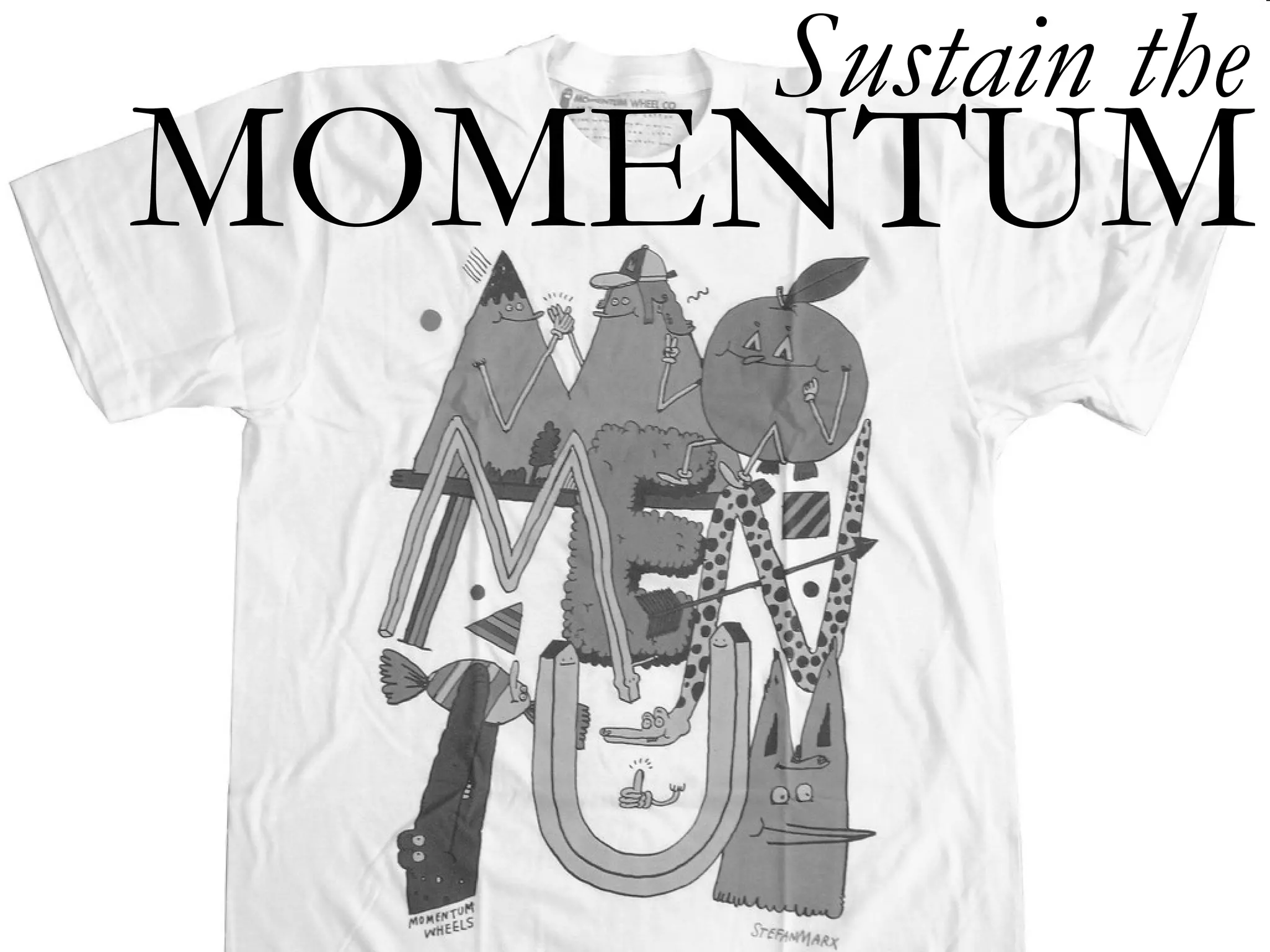 MOMENTUM Sustain the  