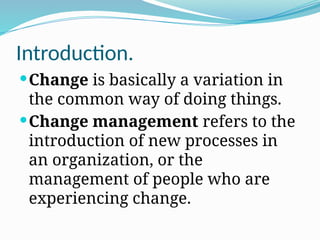 change management in health care powerpoint presentation. | PPTX