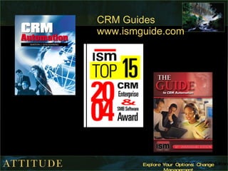 CRM Guides www.ismguide.com 