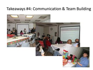 Takeaways #4: Communication & Team Building
 