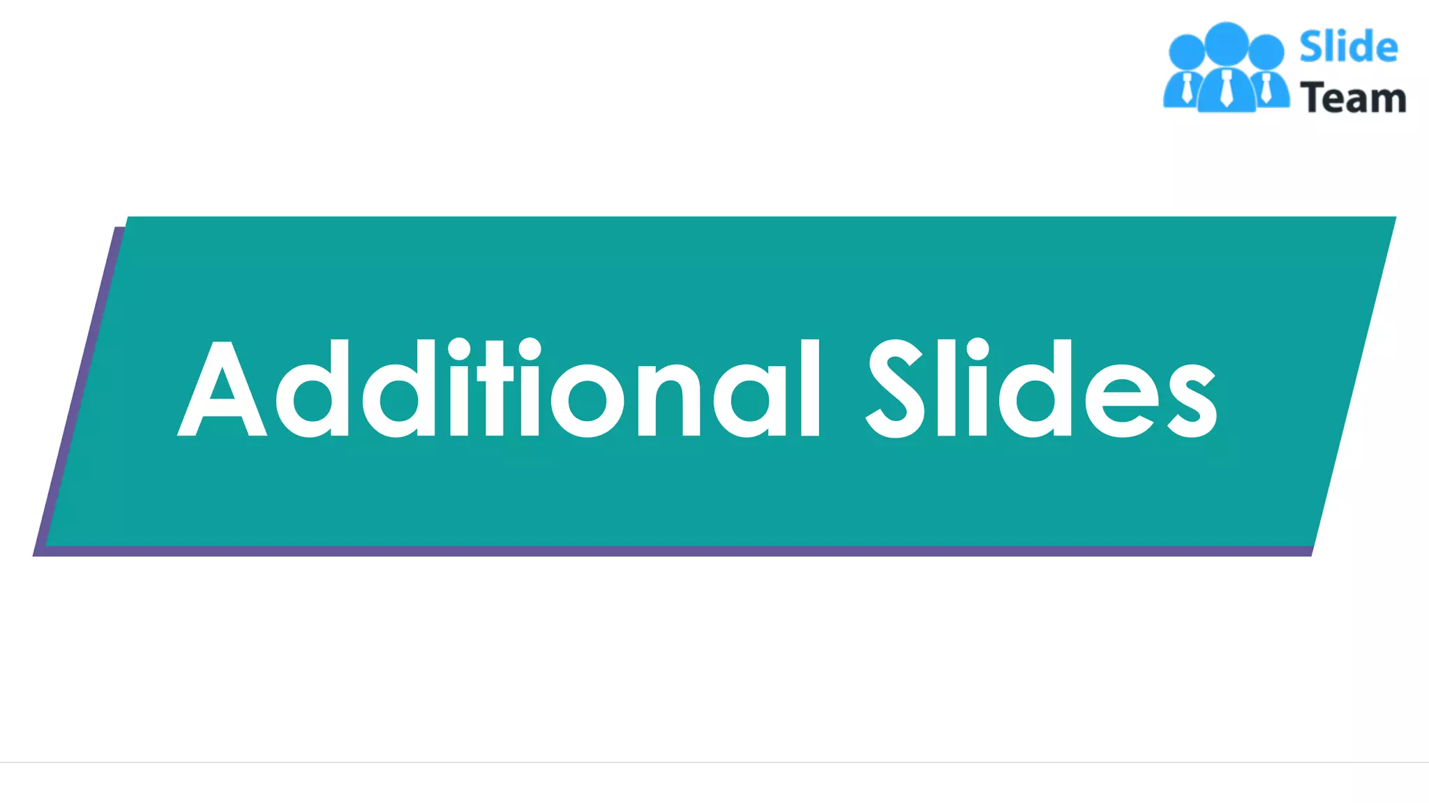 14
Additional Slides
 