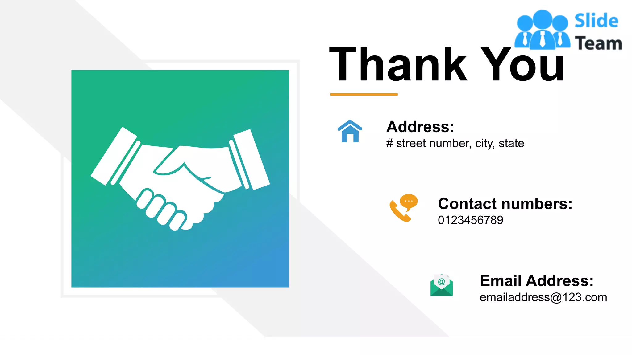 36
Thank You
Address:
# street number, city, state
Contact numbers:
0123456789
Email Address:
emailaddress@123.com
 