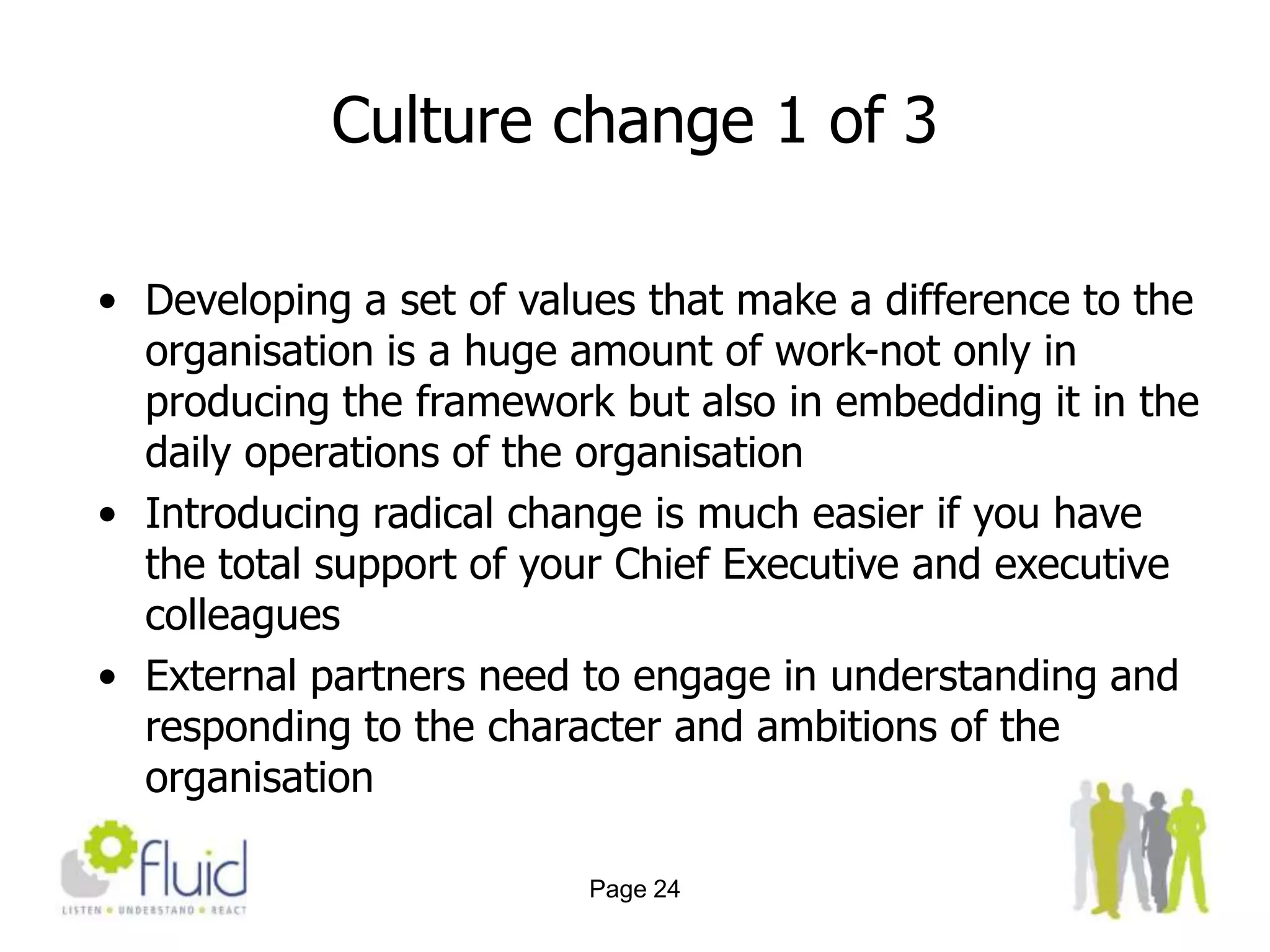 Senior management must be seen to embrace the change  and lead by examplePage 10Reasons for resistance