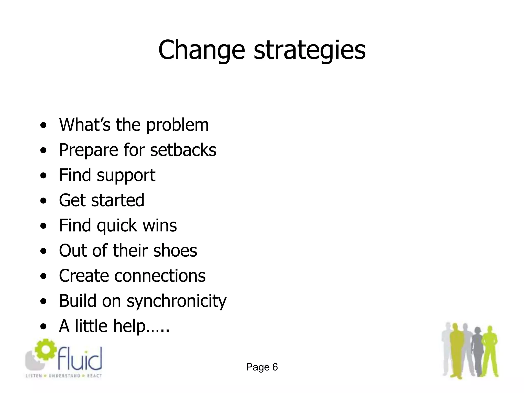 Page 5Change strategies