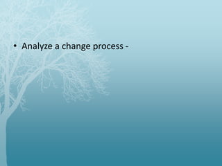 Change management (stacia plumb)