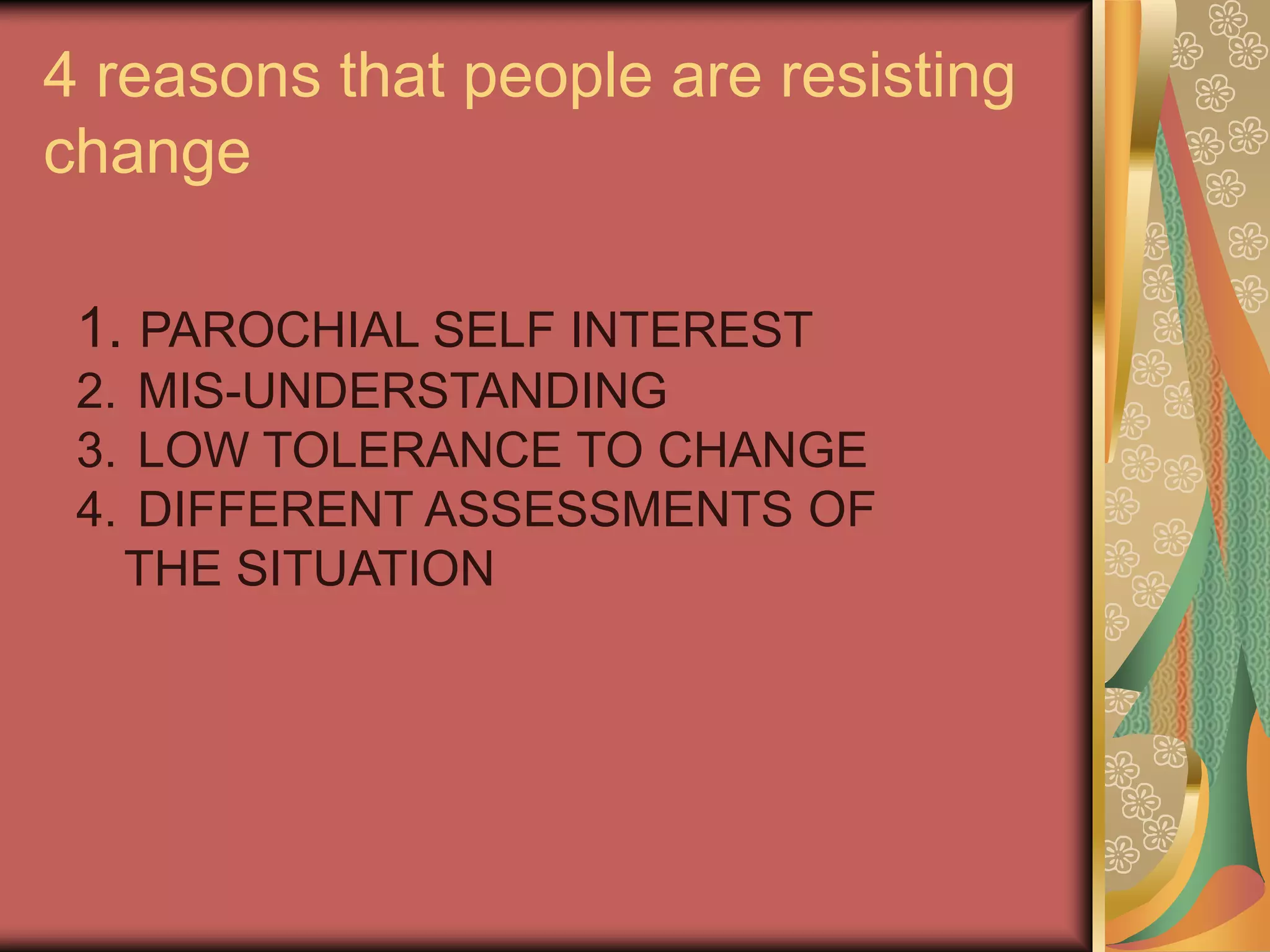 The Six Change Approaches developed by Kotter and Schlesinger is designed to prevent or minimize employee resistance to change. This model can be useful to any size organization as it covers many possible issues, some organization may never even face. The approaches react to the four main resistance factors which are; self-interest, misunderstanding, low tolerance for change, and employee disagreement with reasoning.  