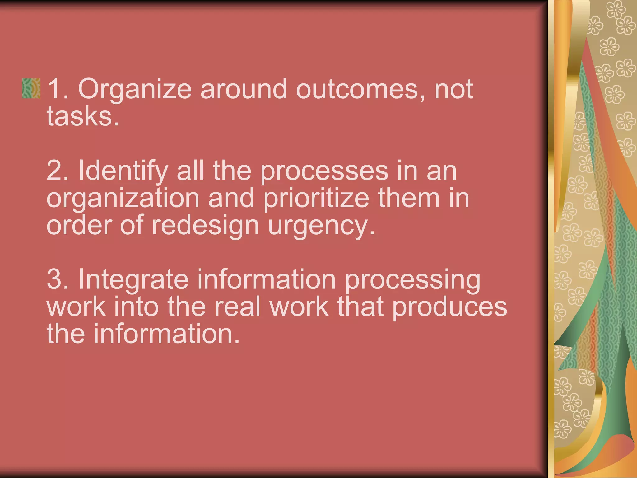 Business Process Reengineering - is a model focused more on outcomes and the work process than on employee specific issues. Seven principles are used to streamline processes and improve time management, costs and quality. For organizations operating under bloated parameters, BPR is the efficient, if not exactly friendly, solution to downsize costs. The factors include: 