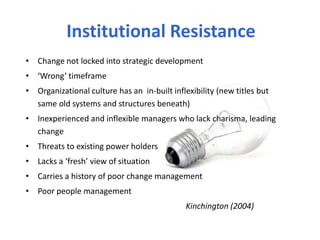 The Organisational Iceberg(based on Hellreigel, Slocum and Woodman (1998)Overt ProceduresFormal Organization            Organizational Structure			        Technology    Financial Resources				Policies and Objectives			     Formal Roles / Job Descriptions and Titles			Formal Communication Structures			 Rules and Regulations   ‘Public Culture’Hidden		Ethos  ‘Private Culture’   Values    NormsOrganization       Attitudes towards one another    Loyalties                          Personal Aspirations and Goals    Power Networks                      Management Styles and Values   Motivations and CommitmentRumour machine     Fairness in the Reward Systems  Cliques           Threats   Bullying     Hidden Rules   The Silent Majority       Success and rewards for those ‘in the know’    Psychological Safety