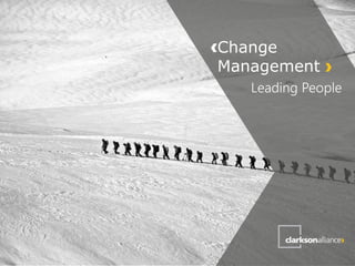 Change
Management
Leading People
 