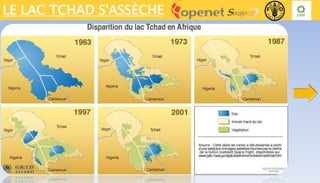 LE LAC TCHAD S'ASSÈCHE
 