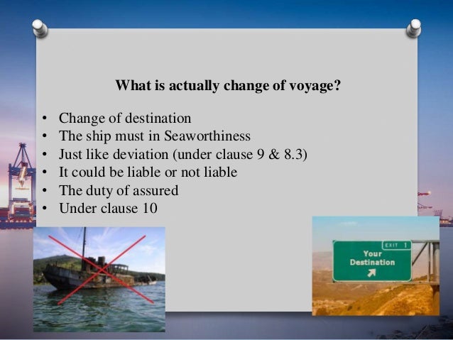 voyage deviation in marine insurance ppt